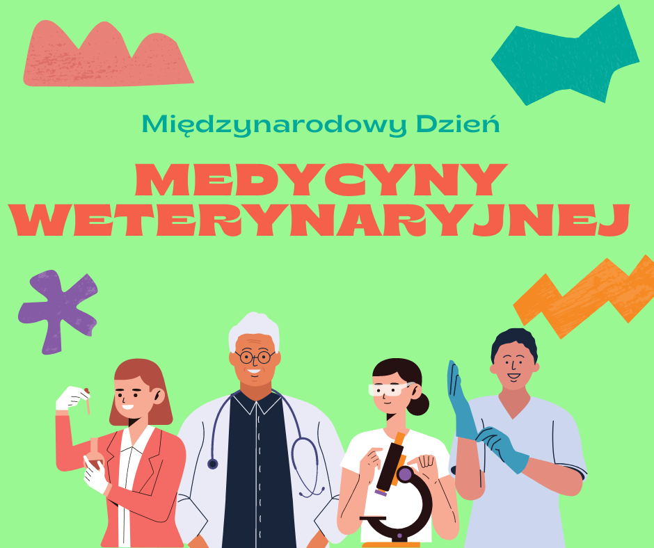 Międzynarodowy Dzień Medycyny Weterynaryjnej